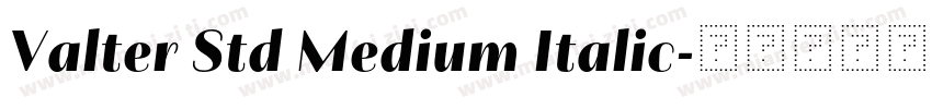 Valter Std Medium Italic字体转换